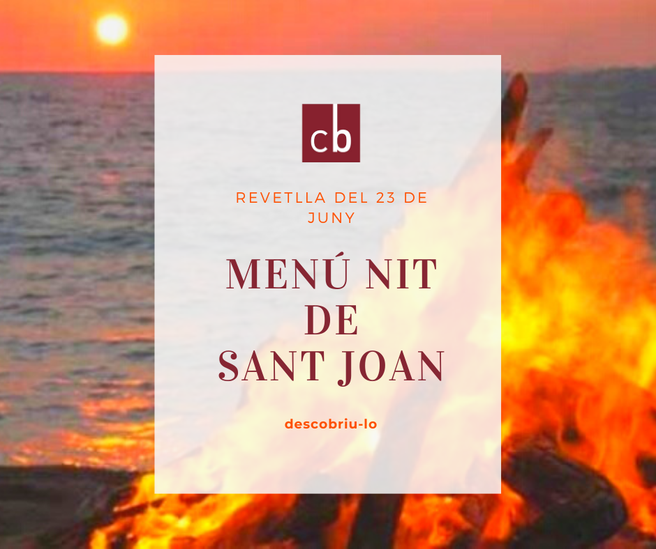 Menú revetlla Sant Joan, nit del 23 de Juny